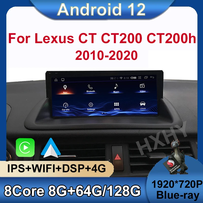 Android 12 Qualcomm 8+128G Auto Carplay Car Dvd Player For Lexus CT CT200 CT200h 2010-2020 Navigation Multimedia Stereo