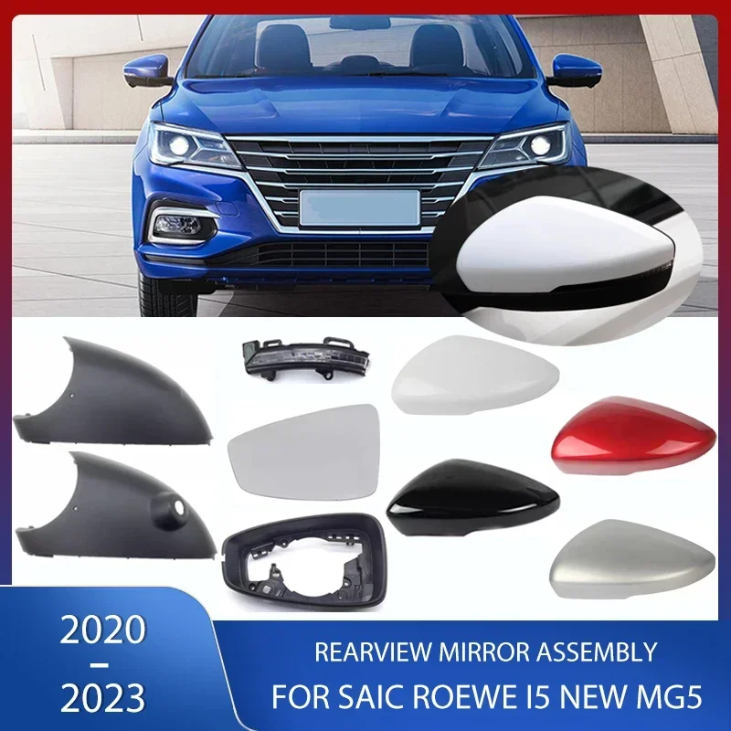 Couvercle de rétroviseur latéral, lentille en verre, clignotant métropolitain, support de cadre inférieur pour SAIC Roewe i5 MG5, 2020, 2021, 2022, 2023