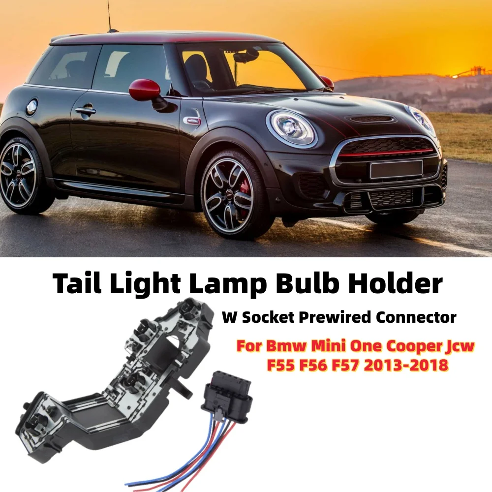 

1PCS Tail Light Lamp Bulb Holder Socket Prewired Connector 7297433 63217297433 For Bmw Mini One Cooper Jcw F55 F56 F57 2013-2018