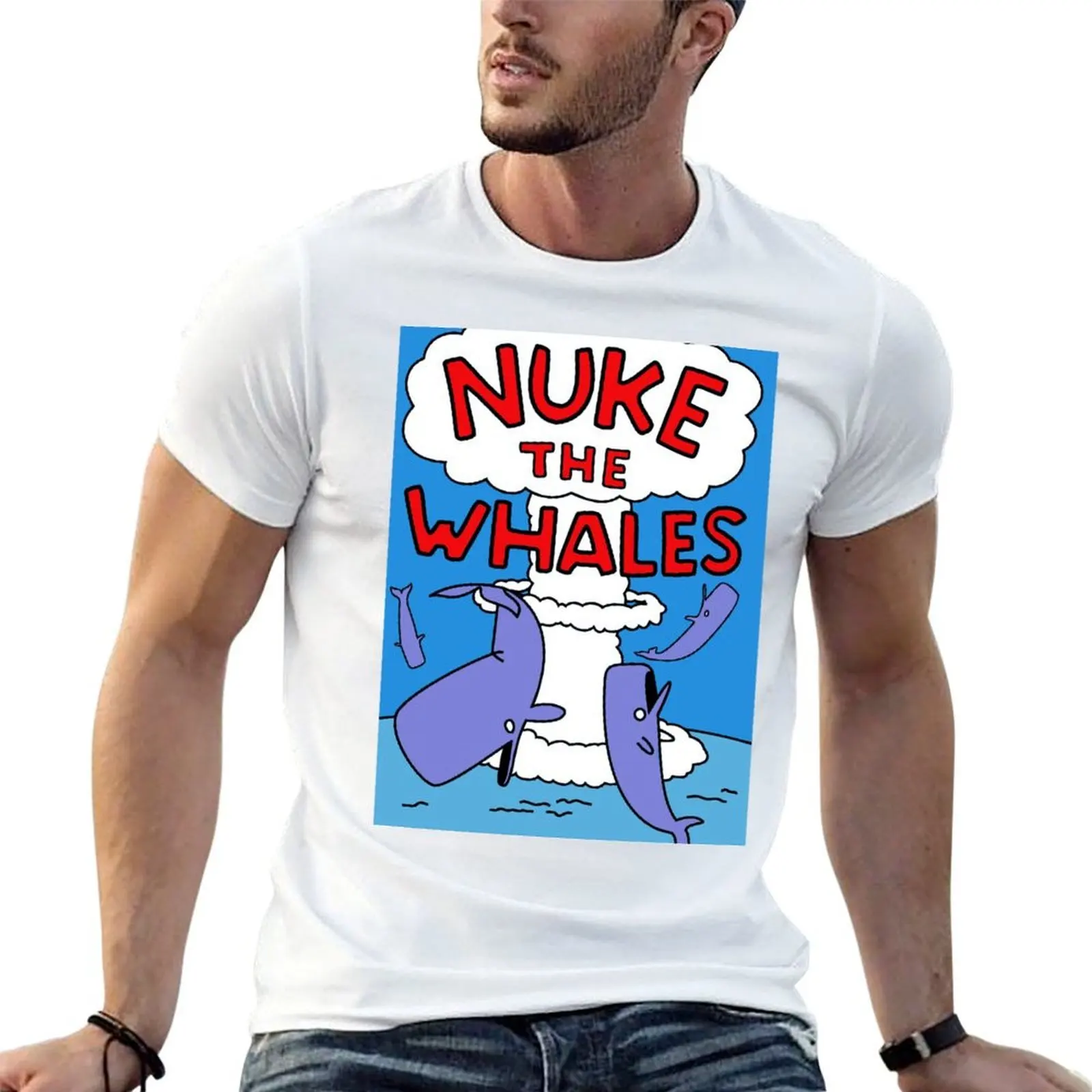 

Nuke The Whales T-Shirt t shirt for man 100 percent cotton man t shirts for men T-Shirt