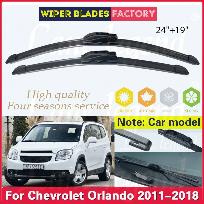 

For Chevrolet Orlando 2011-2018 Front Wiper Blades Brushes Windscreen Clean Window Car Accessorie J Hook 2015 2016 2017 24"+19"