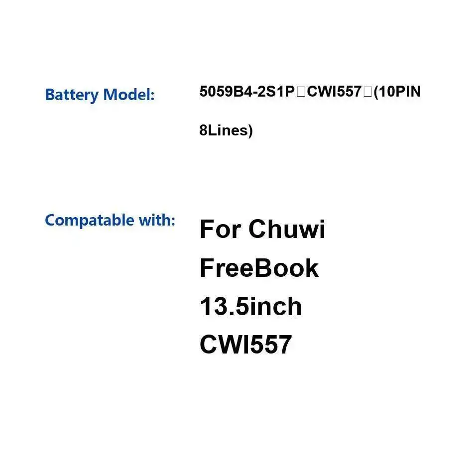 

Laptop Battery 5000Mah For Chuwi Freebook CWI557 13.5 Inch 5059B4-2S1P 10PIN 8Lines