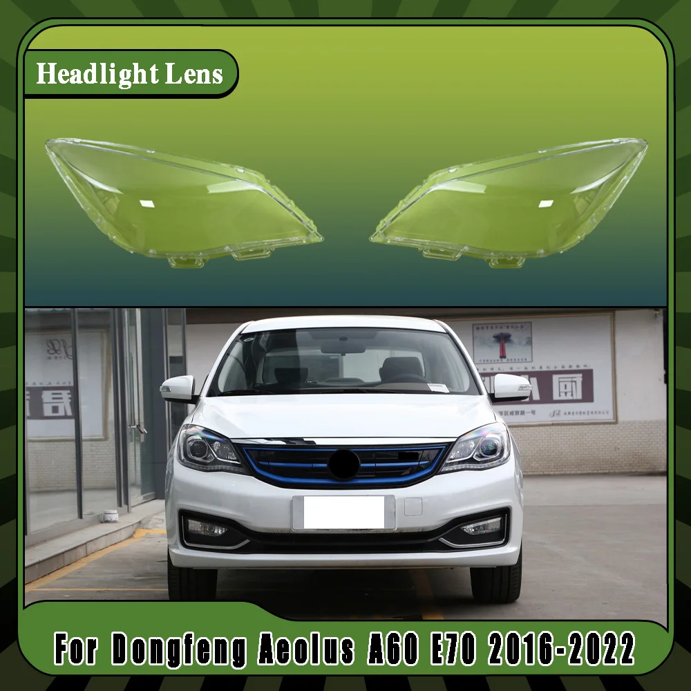 Car Front Headlight Lens Cover Clear Headlamp Shell Transparent Lampshade Car Accessories For Dongfeng Aeolus A60 E70 2016-2022