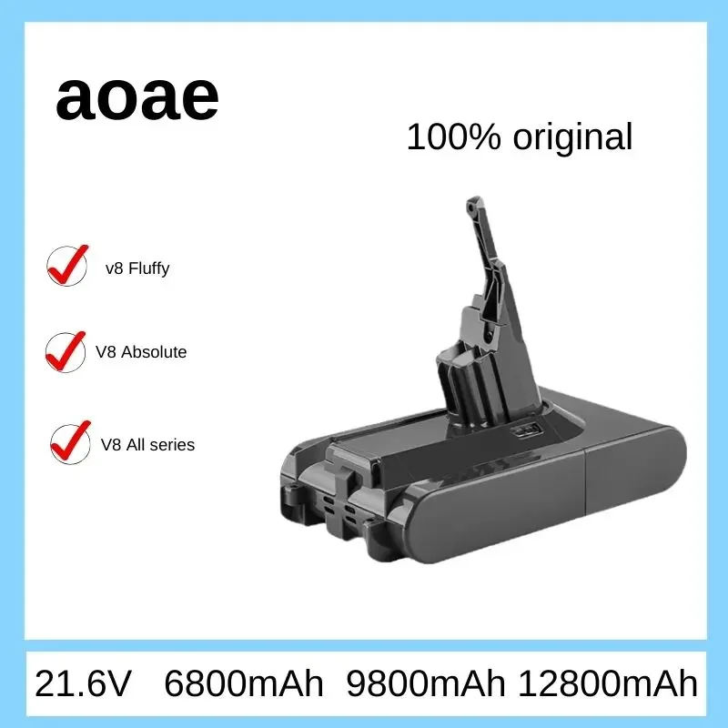 

Аккумуляторные литий-ионные батареи aoae для пылесоса Dyson V8, 128000 мАч, 21,6 в