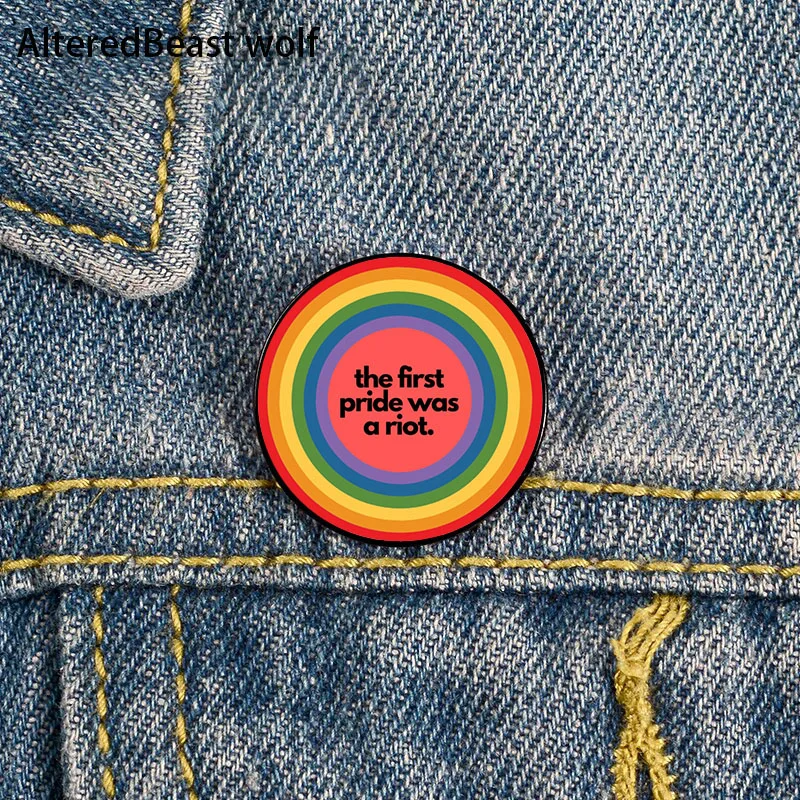 The first pride was a riot Pin Custom Funny Brooches Shirt Lapel Bag Cute Badge Cartoon enamel pins for Lover Girl Friends