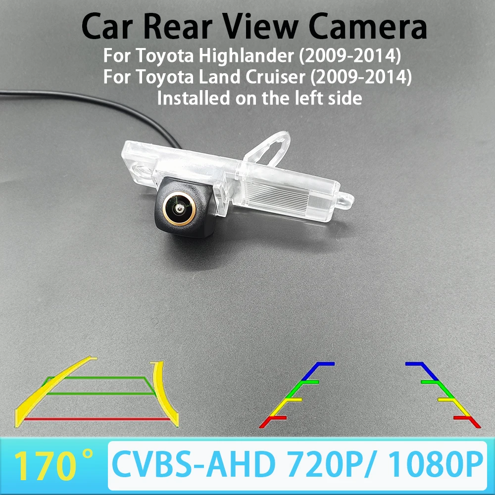 170 Degree AHD 1080P CVBS Car Rear View Camera For Toyota Highlander/Land Cruiser 2009-2014 Car Track/Ruler AHD 720P NTSC PAL