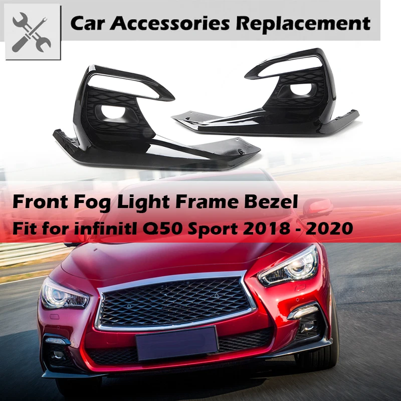 Rhyming 2pcs Front Fog Light Frame Bezel Cover Car Accessories 62256-6HJ0A Fit For Infiniti Q50 0S Sport 2018 - 2020