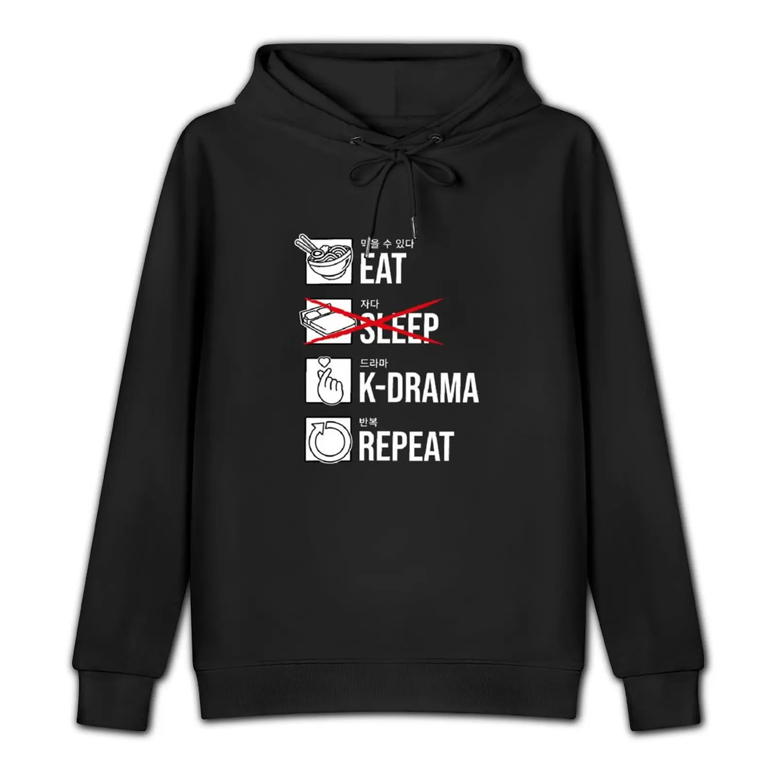 Eat Sleep K-Drama Repeat, Korean Pullover Hoodie streetwear men men's oversize hoodie