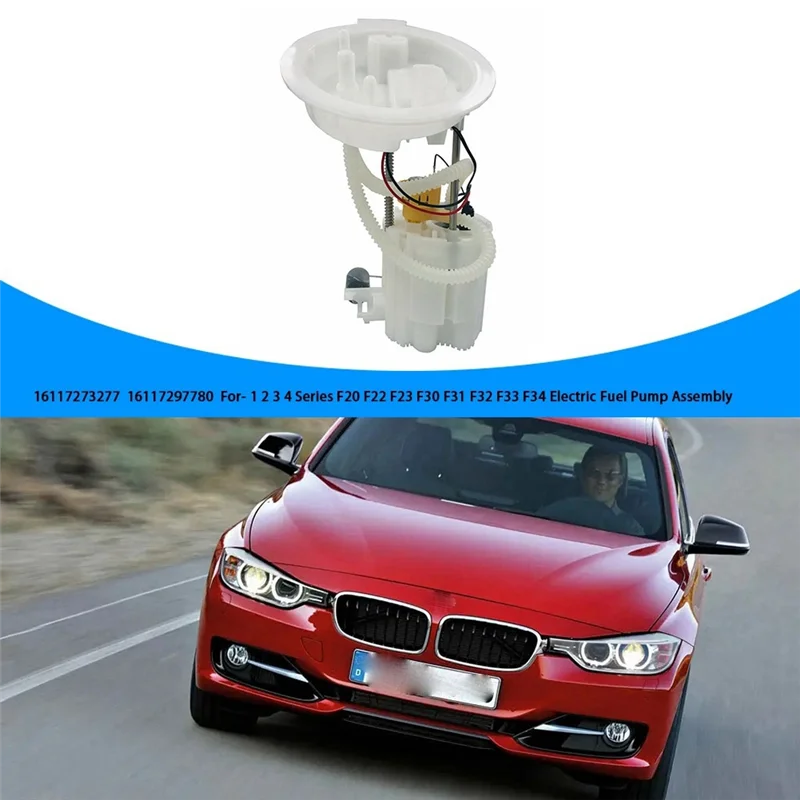 

16117273277 16117297780 Fuel Pump Assembly Delivery Module Automotive For BMW 1 2 3 4 F20 F21 F22 Accessories