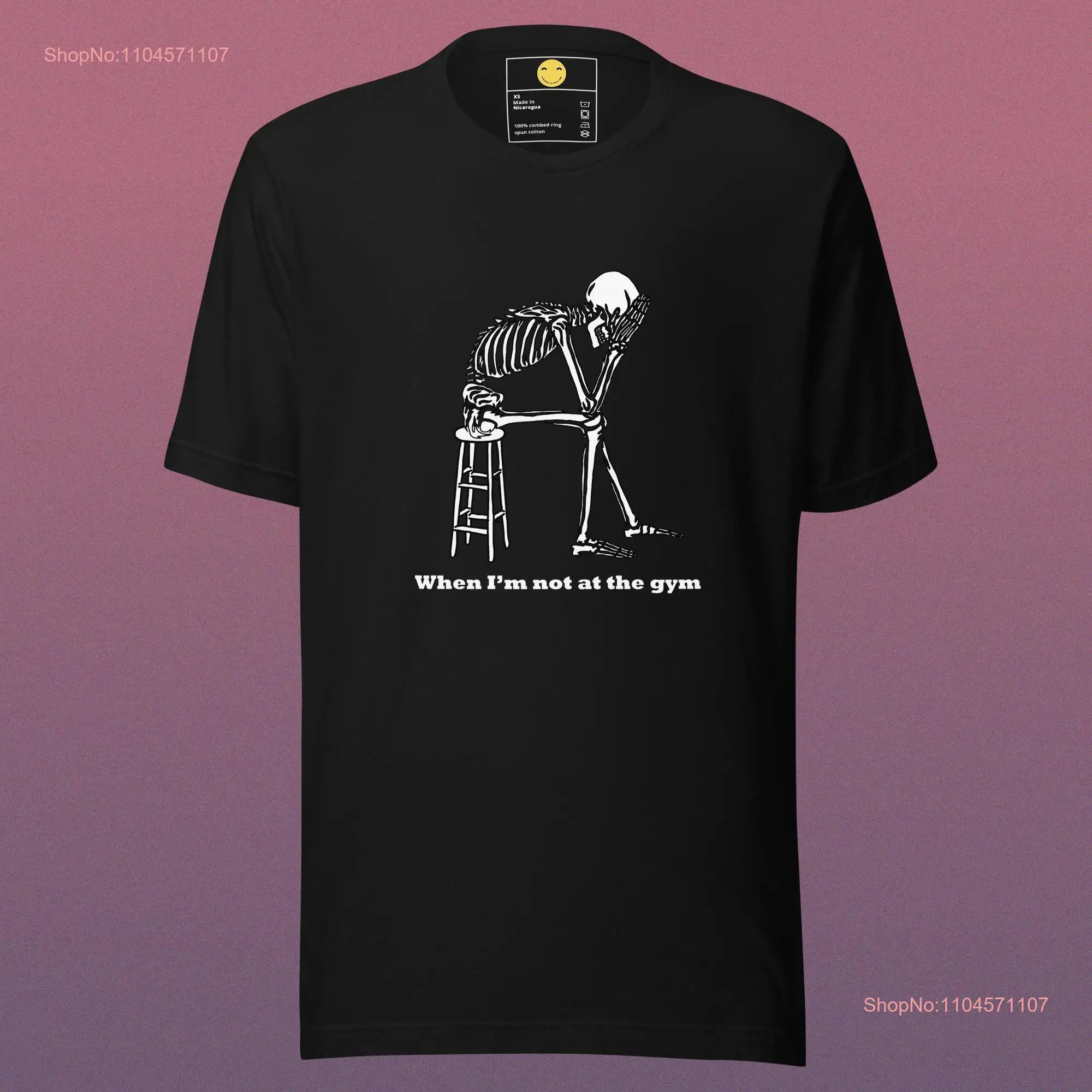 

When I'm Not At The Gym T Shirt long or short sleeves