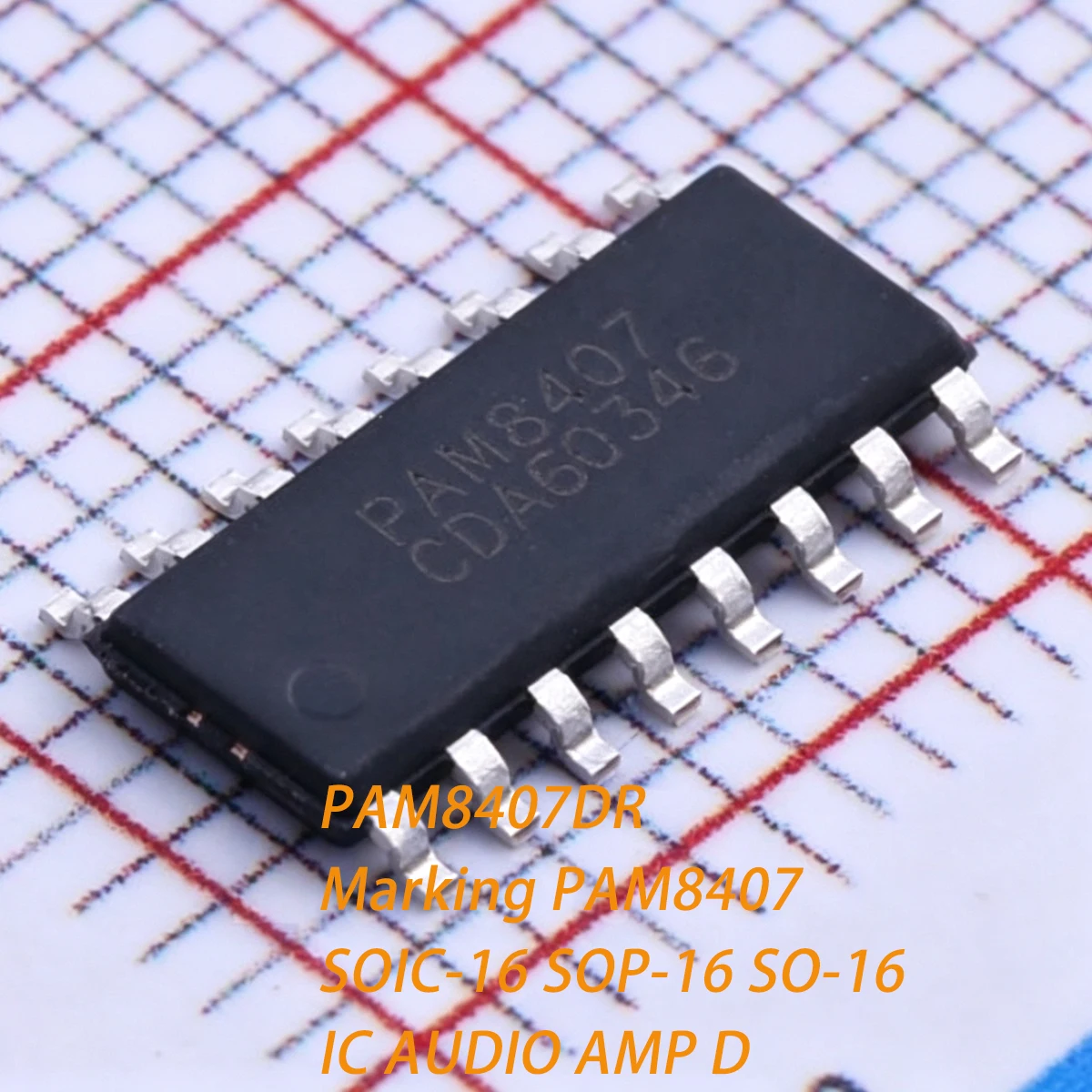 10PCS PAM8407DR Marquage PAM8407 SOIC16 SOP16 2.4Wx2@4 Ω 0.08% Nouvelle puce IC d'origine Amplificateur de puissance audio stéréo de classe D pour haut-parleurs