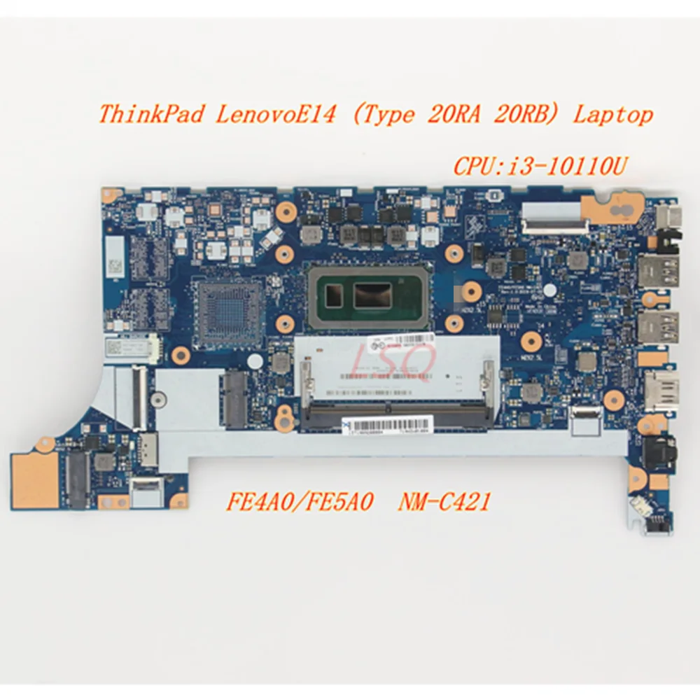 New/Orig For Lenovo Thinkpad E14 Laptop(20RA 20RB)Motherboard mainboard CPU:i3-10110U NM-C421 5B20S72278 5B20S72275 5B20S72276