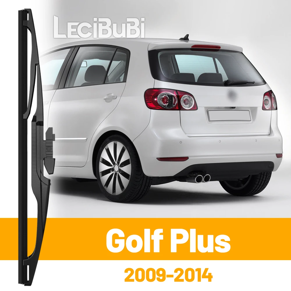 Für VW Golf Plus 521 2009–2014 2010 2011 2012 2013, Heckscheibe, Scheibenwischerblatt, Heckklappe, Fensterwischer, Zubehör