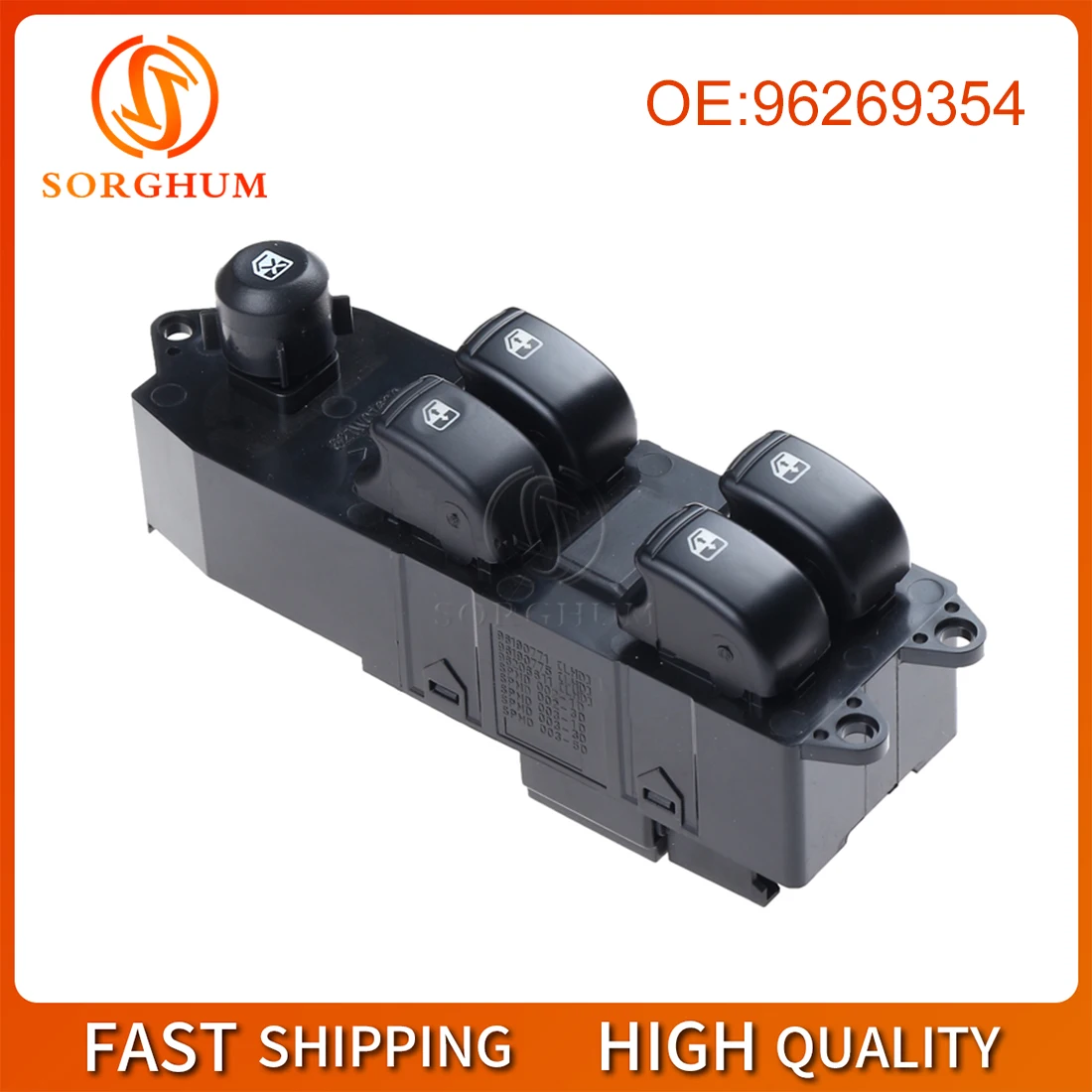 

Sorghum 96269354 LHD Front Left Window Lifter Control Switch Button For Hyundai Daewoo Nubira 96190771 96190775 Car Accessories