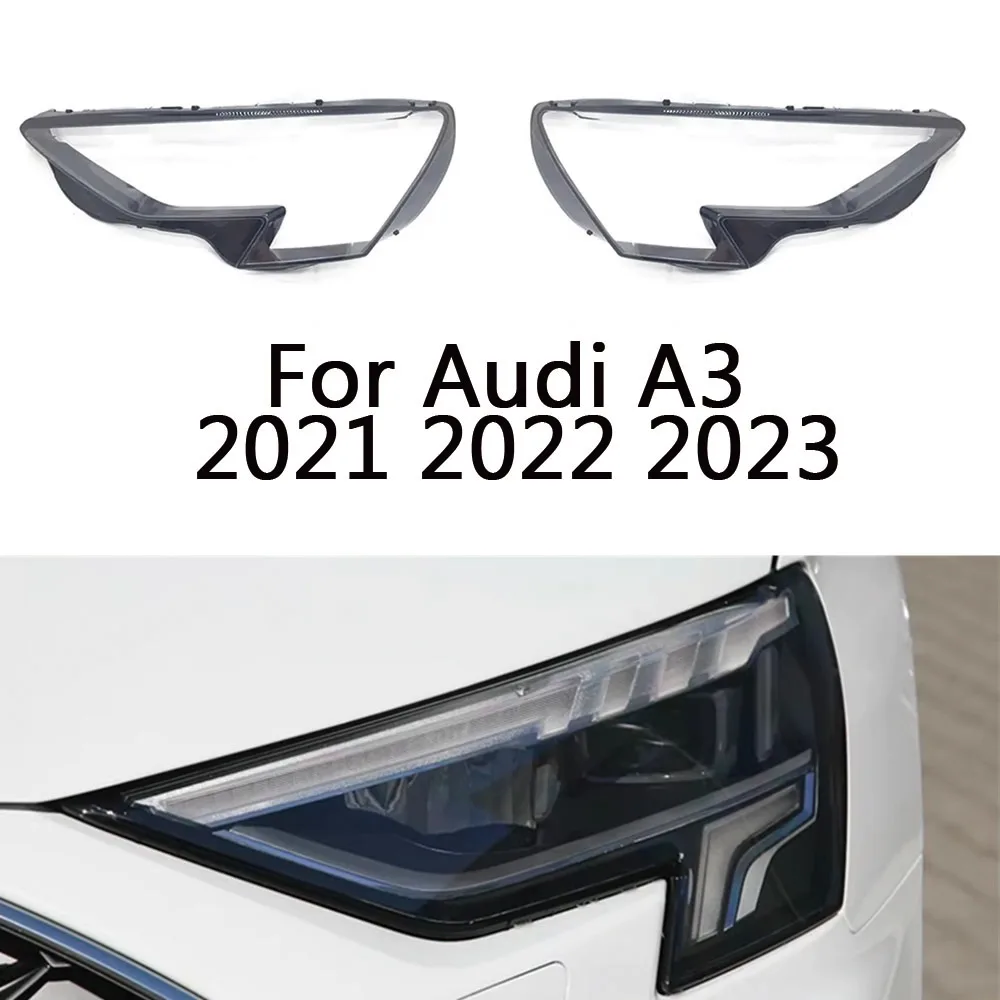 For Audi A3 S3 S3R 2021 2022 2023 2024 front Car Headlight Cover Lens Shell Lampcover Lampshade Headlamp Light mask