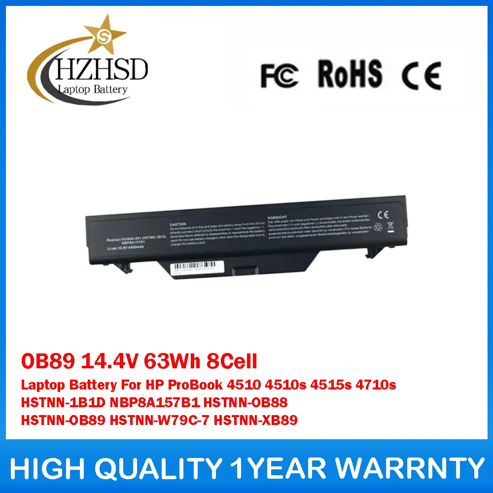 

OB89 14.4V 63Wh 8Cell Laptop Battery For HP ProBook 4510 4510s 4515s HSTNN-1B1D NBP8A157B1 HSTNN-OB88 HSTNN-OB89 HSTNN-W79C-7