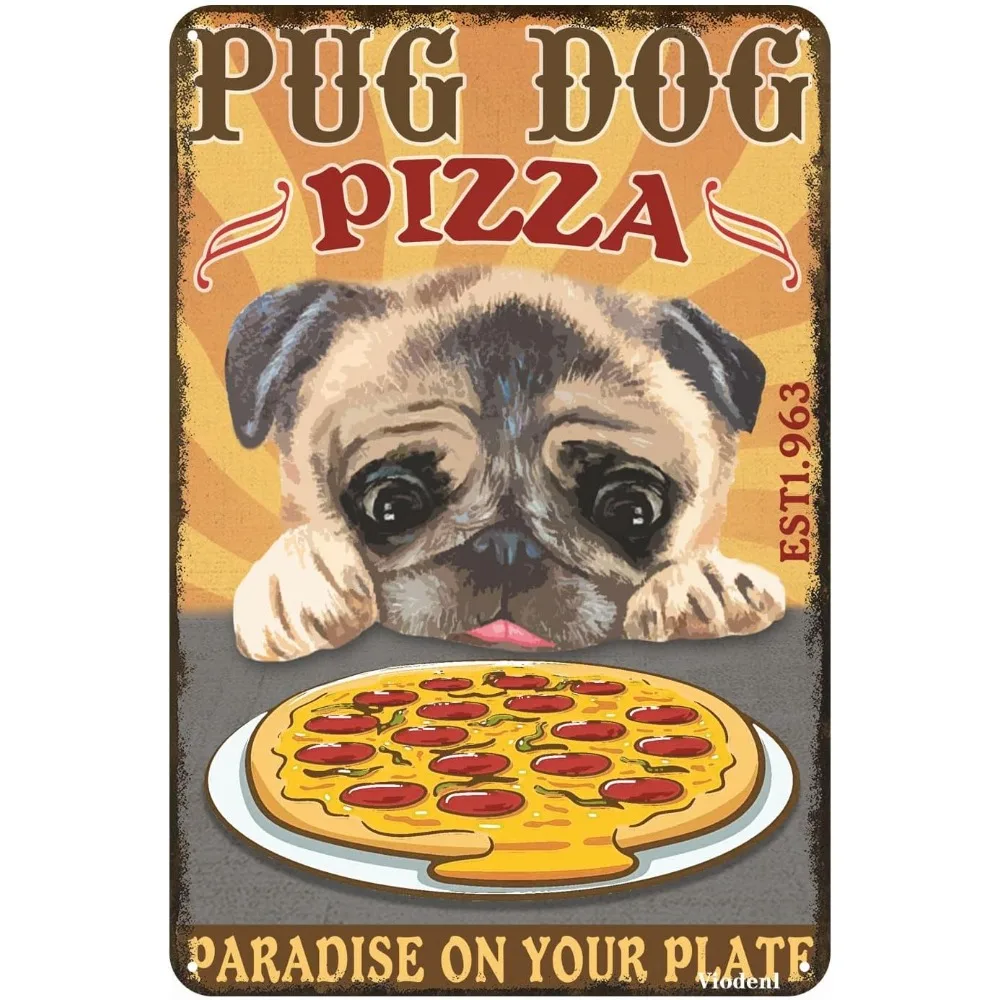 Pug Dog Pizza Paradise-letrero de hojalata Retro divertido, arte de pared de Metal rústico, Bar, Club, decoración de cocina para el hogar