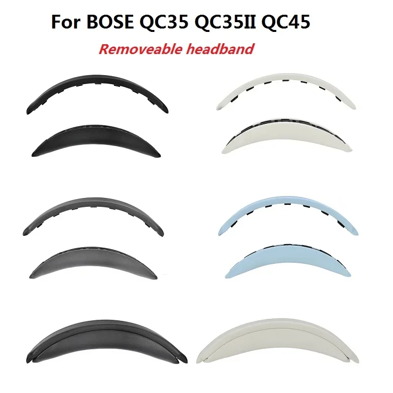 

Removeable headband for Bose QuietComfort QC35 QC35II QC45 Headphones replacement new design Headand cushion