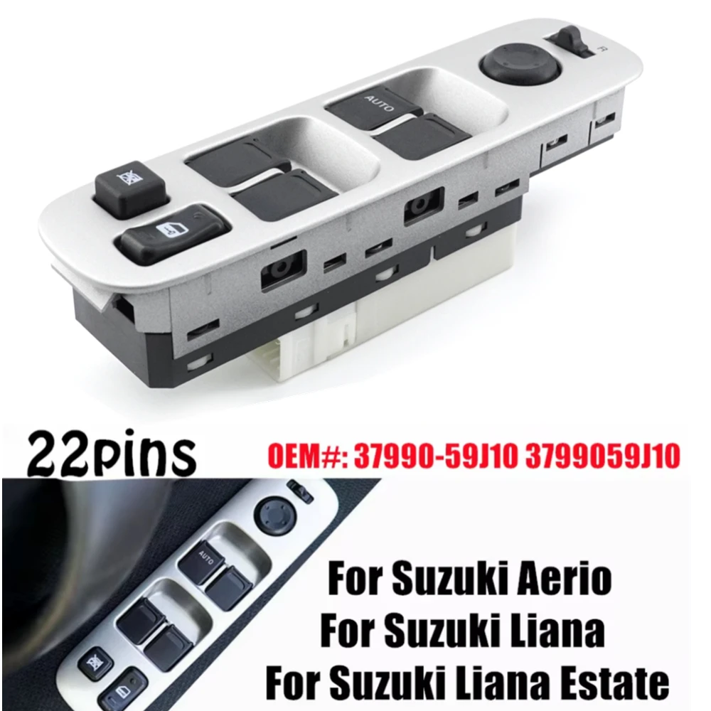 

37990-59J10 Front Left Driver Side Power Window Control Switch Door Lock Auto Parts 22pins for SUZUKI LIANA Estate (ER) 2008