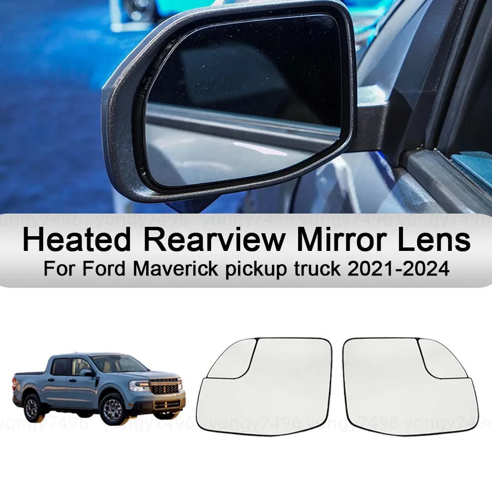 

Cars Accessories Heated Rearview Mirror Lens For Ford Maverick pickup truck 2021-2024 Mirrored Glass Car Decoration Upgrade