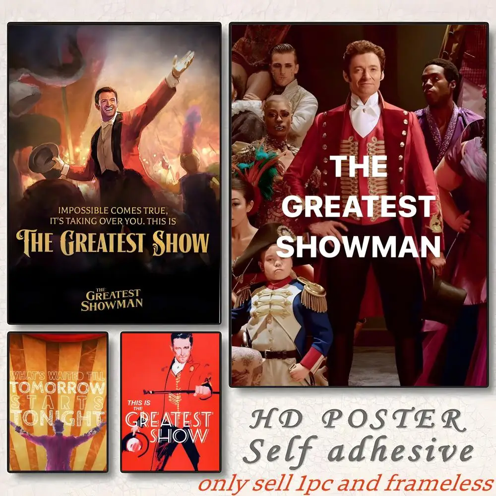 Affiche du film biographique musical The Greatest Showman, peinture sur toile avec impressions, décoration pour la maison, la chambre à coucher, le salon, cadeau