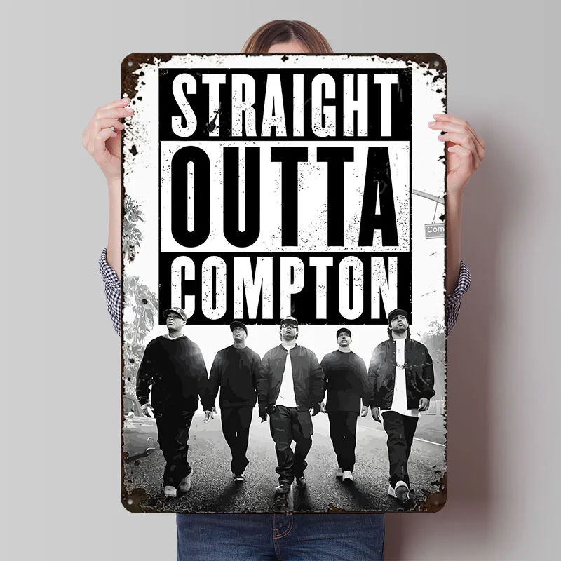 ملصق معدني لفيلم كومبتون من Straight Outta Compton علامات القصدير لتزيين عناصر الديكور المنزلي علامة معدنية مخصصة لتزيين جدران الفن #1