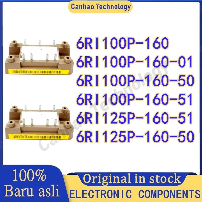 Новый модуль 6RI100P-160 6RI100P-160-01 6RI100P-160-50 6RI100P-160-51 6RI125P-160-51 6RI125P-160-50