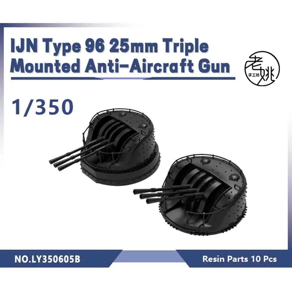 Yao\'s Studio LY605B 1/700 1/200 1/350 Model Upgrade Parts IJN Type 96 25mm Triple Mounted Cannon