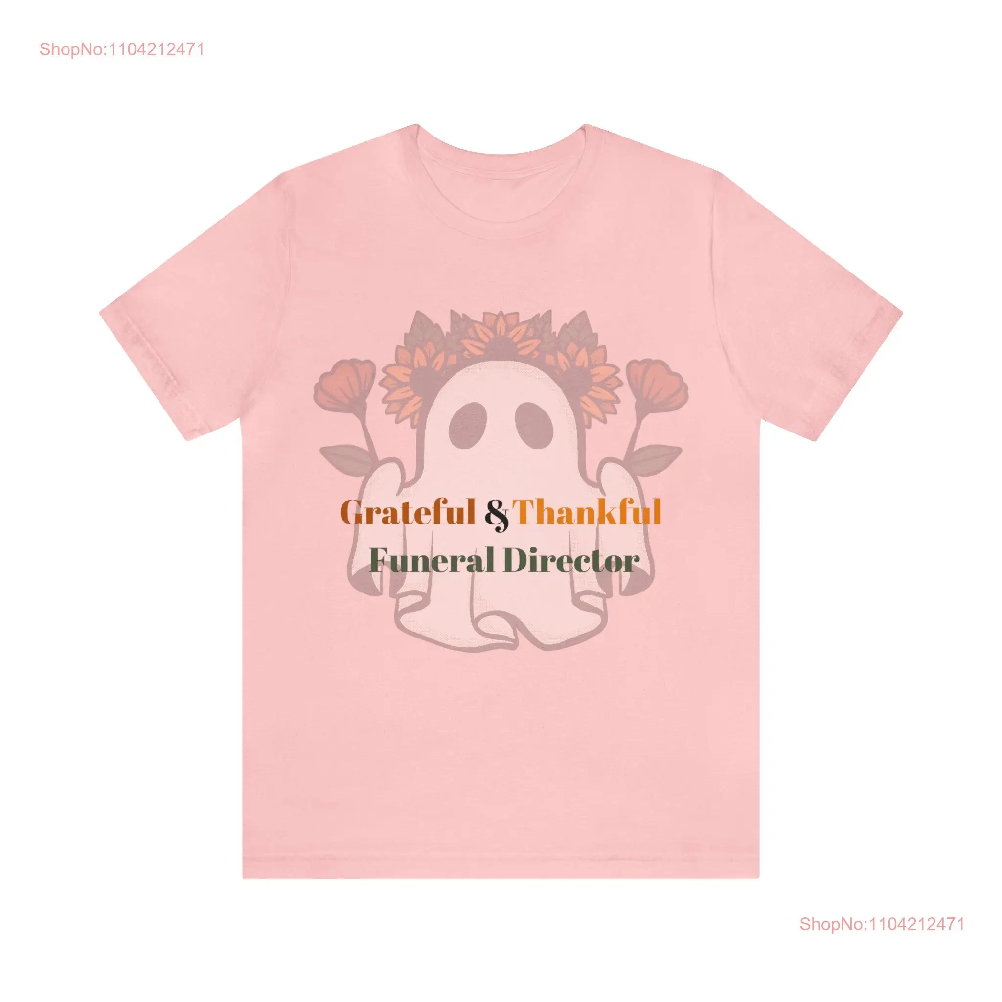 Jersey  T Shirt grateful thankful funeral director embalmer mortician ghost halloween deathcare long or short sleeves