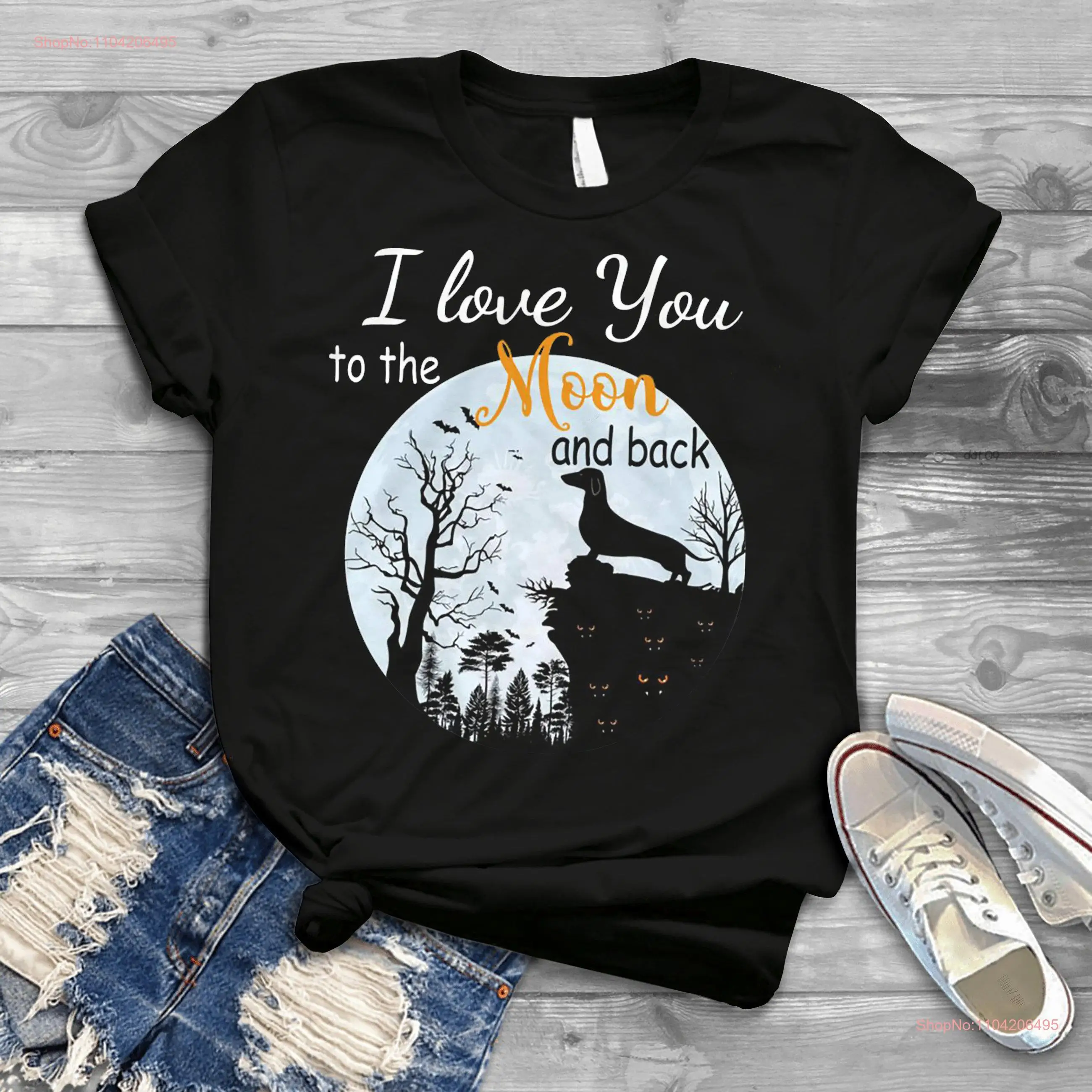 Dachshund Halloween I Love You To The Moon And Back T Shirt Dog Lover Funny long or short sleeves