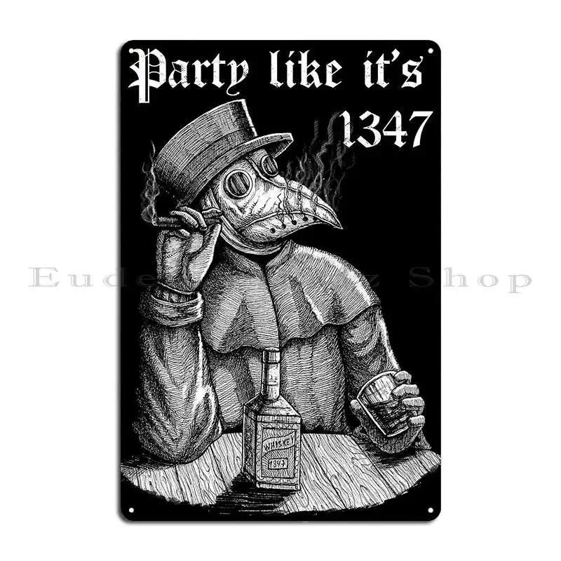 Party Like It S 1347 Vintage Chill Plague Doctor Metal Sign Home Painting Plaques Designer Cinema Tin Sign Poster