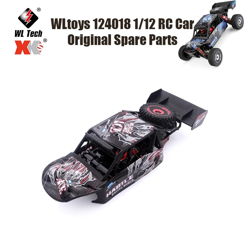 

WLtoys 124018 1/12 RC автомобиль оригинальные запасные части 124016 124018 124016-2007 автомобильный корпус Полная сборка