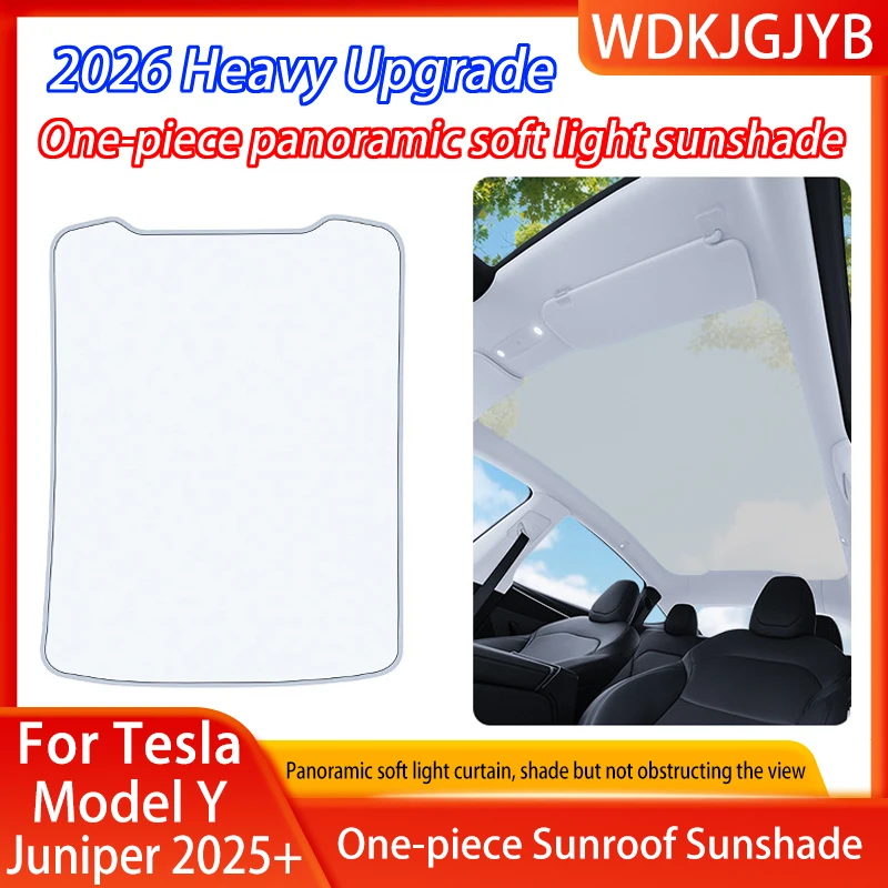 

Для Tesla Model Y Juniper 2025+ Новая версия солнцезащитного козырька для панорамной крыши, интегрированная защита от солнца и теплоизоляция