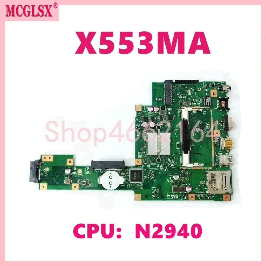 

X553MA with N2940 CPU Laptop Motherboard For ASUS A553M X503M F503M X553MA X503M X553M F553M F553MA D553M Notebook Mainboard