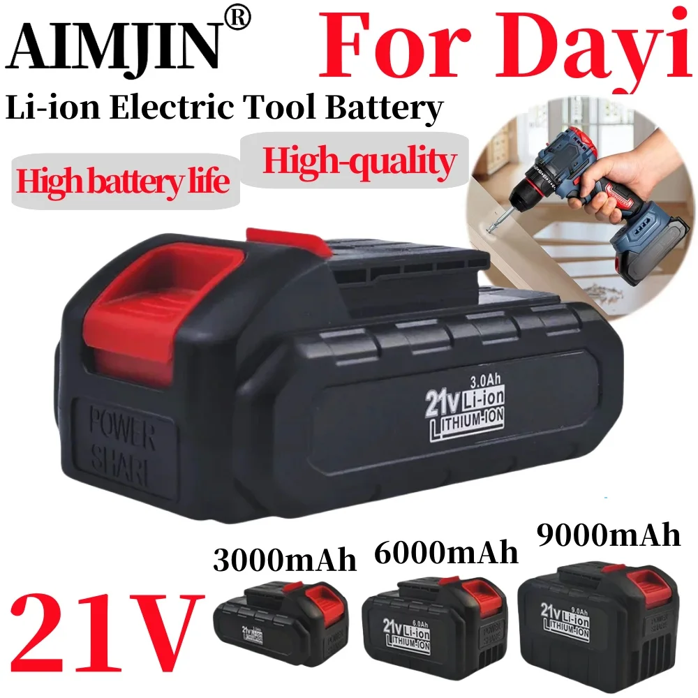 

3.0/6.0/9.0Ah Lithium-ion For Dayi 21V Rechargeable Power tool Battery Suitable for Cordless Electric wrench, drill, saw etc