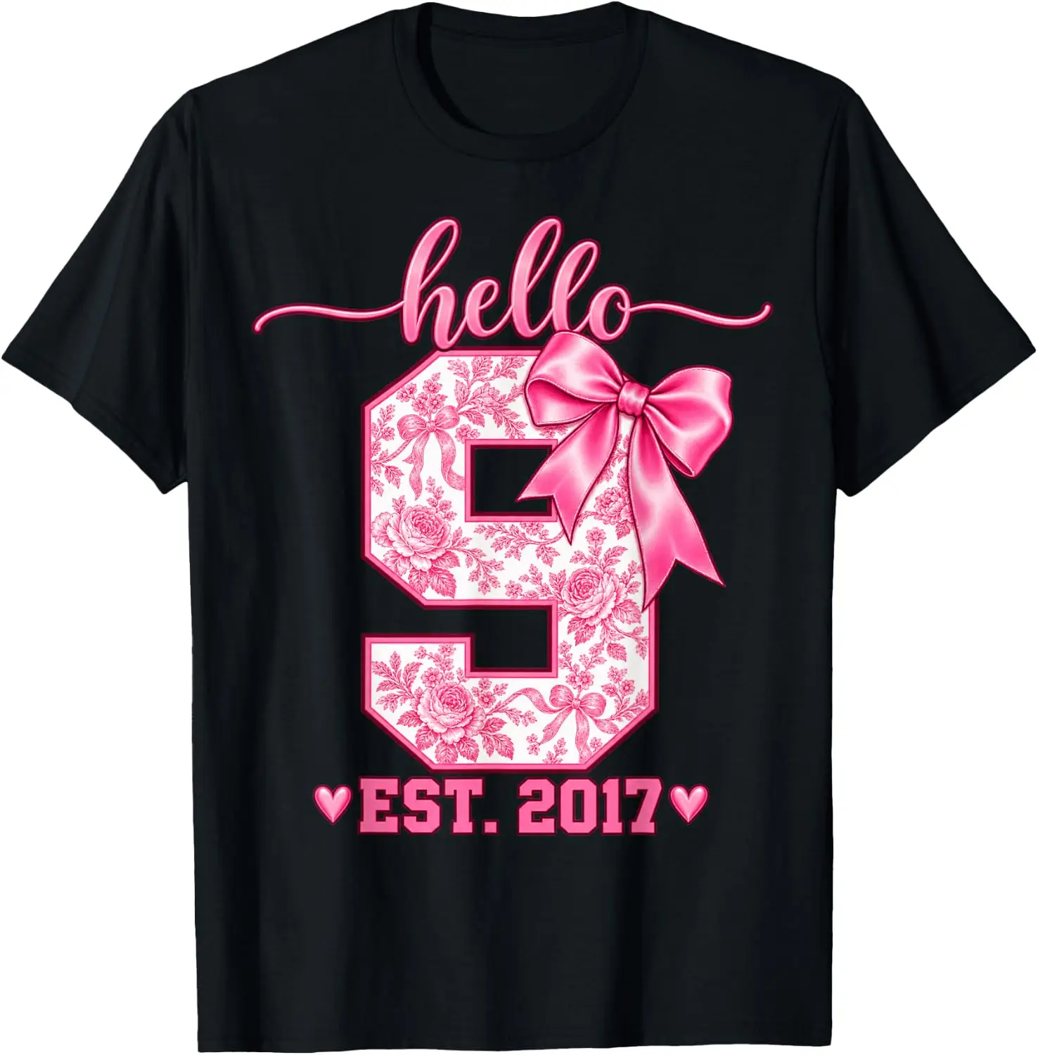 Hello Nine EST 2017 9Th Birthday Coquette Bow 9 Year Girl T-Shirt Breathable, heavyweight pure cotton short-sleeve top—stylish, plus-size, and suitable for year-round wear with a sporty, casual vibe