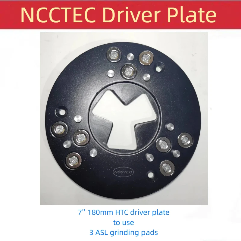 

NCCTEC 7'' HTC Diamond Driver Plate Magnetic Adapter Disk Carrier Holder to Use 3 ASL Trapezoid Grinding Blocks Polishing Pads