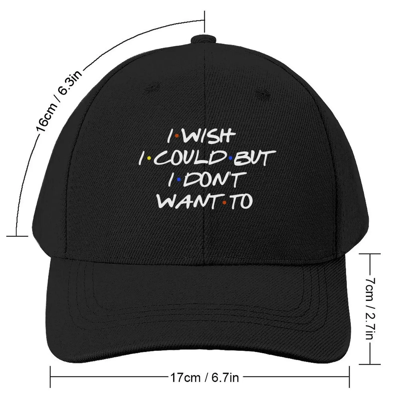 I WISH I COULD SARCASTIC QUOTE Baseball Cap Hat Man For The Sun Kids Hat Icon black Male Women's