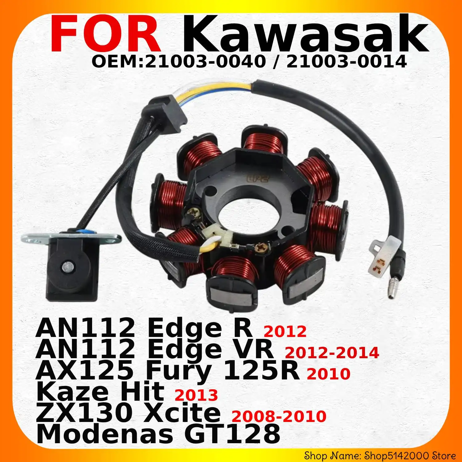 Motorcycle Stator Coil For Kawasaki AN112 Edge VR AX125 ZX130 Xcite Modenas GT128 Magneto Charging Stator 21003-0040 21003-0014