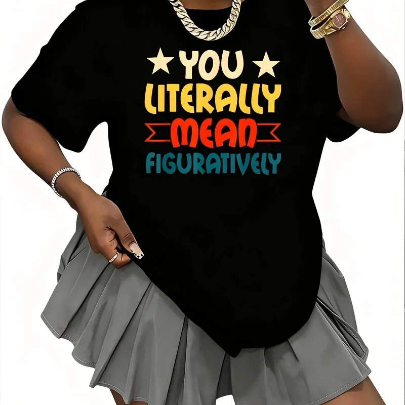 You Literally Mean Figuratively English Teacher Grammar Women's 100% Cotton T-Shirt Fun Print Short Sleeve Top Casual Round Neck Tee S-5Xl