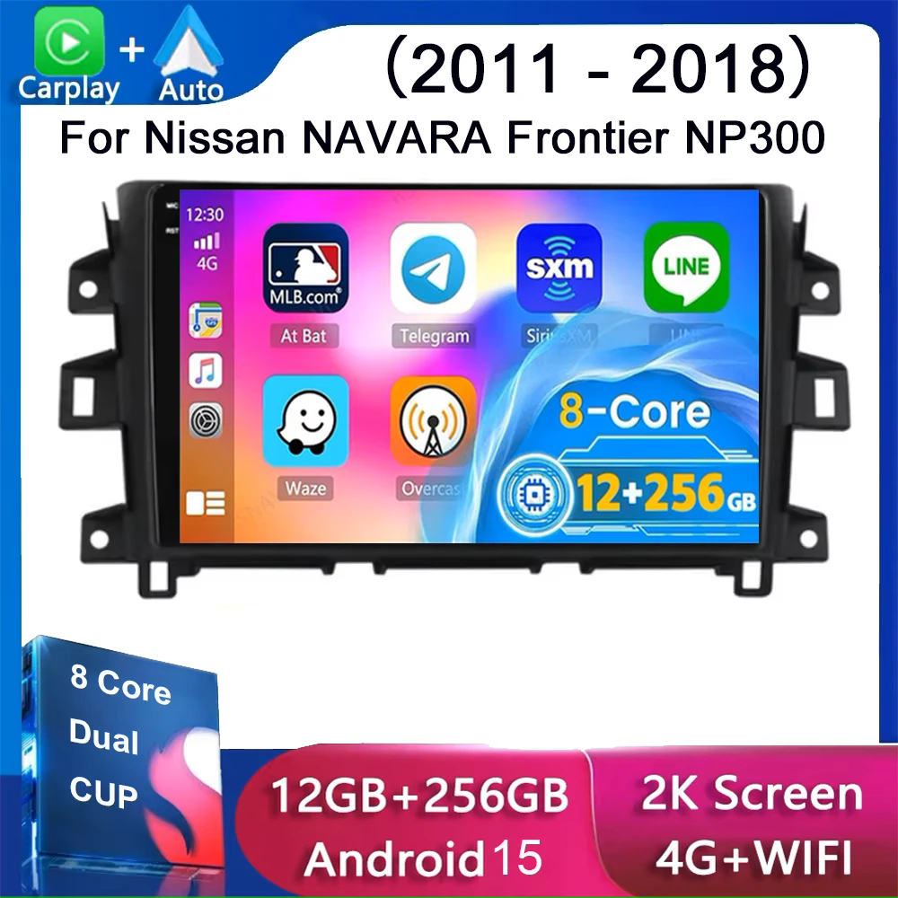 Android 15 Car Radio Carplay Auto For Nissan NAVARA Frontier NP300 2011 - 2018 Multimedia GPS Video Player Stereo Head Unit