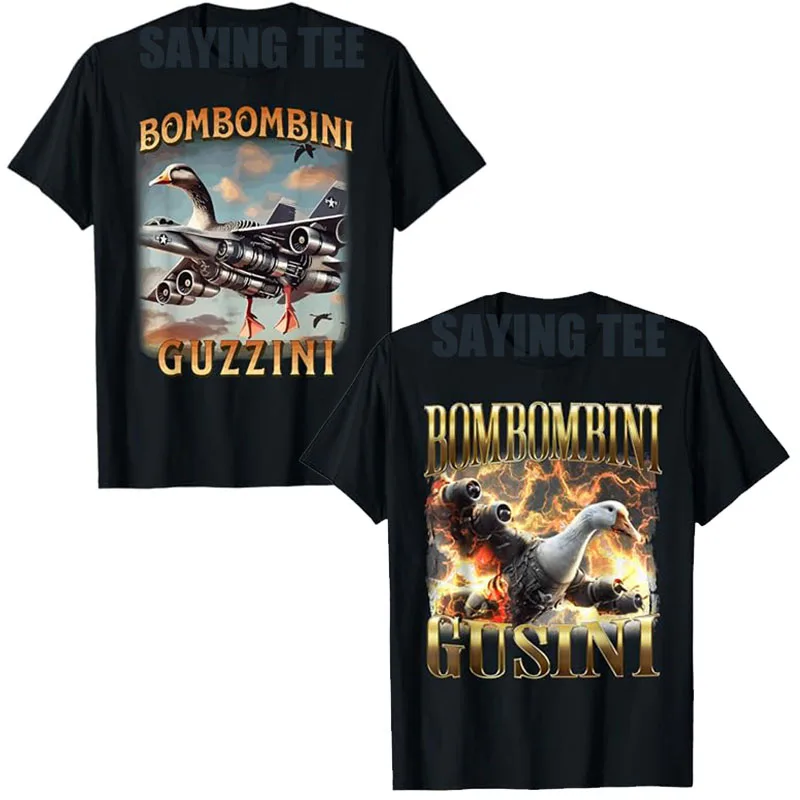

Funny Bombombini Guzzini - Italian Brainrot Meme T-Shirt Humorous Ai Goose Y2k Design Graphic Outfit Novelty Gift Saying Tee Top