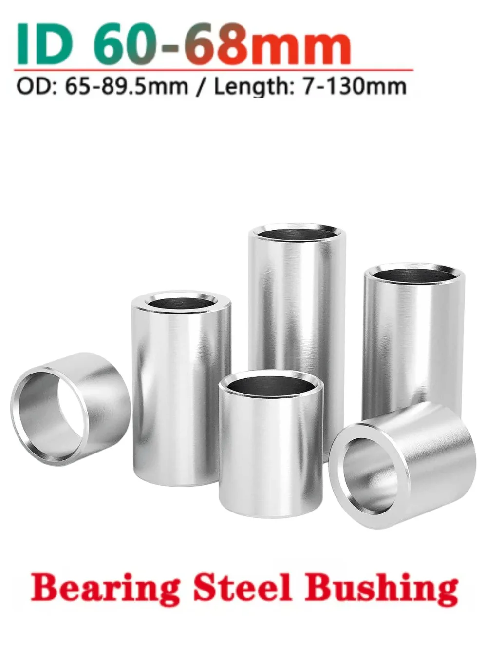 60-68mm ID Bearing Steel Bushing Hollow Shaft Sleeve OD 65-89.5mm L7-130mm Wear Resistant Guide Spacer for Machinery Repair