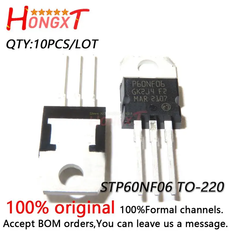 10PCS 100% NEW Original P60NF06 STP60NF06 TO-220 FET MOSFET 60V60A.