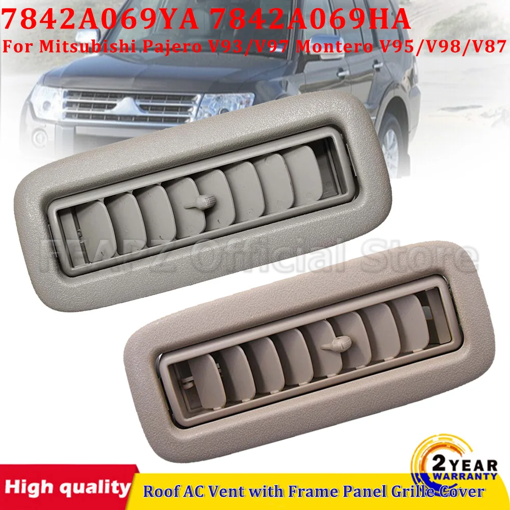 

Крыша решетки панели кондиционера на крыше для Mitsubishi Pajero V93/V97 Montero V95/V98/V87 7842A069YA 7842A069HA