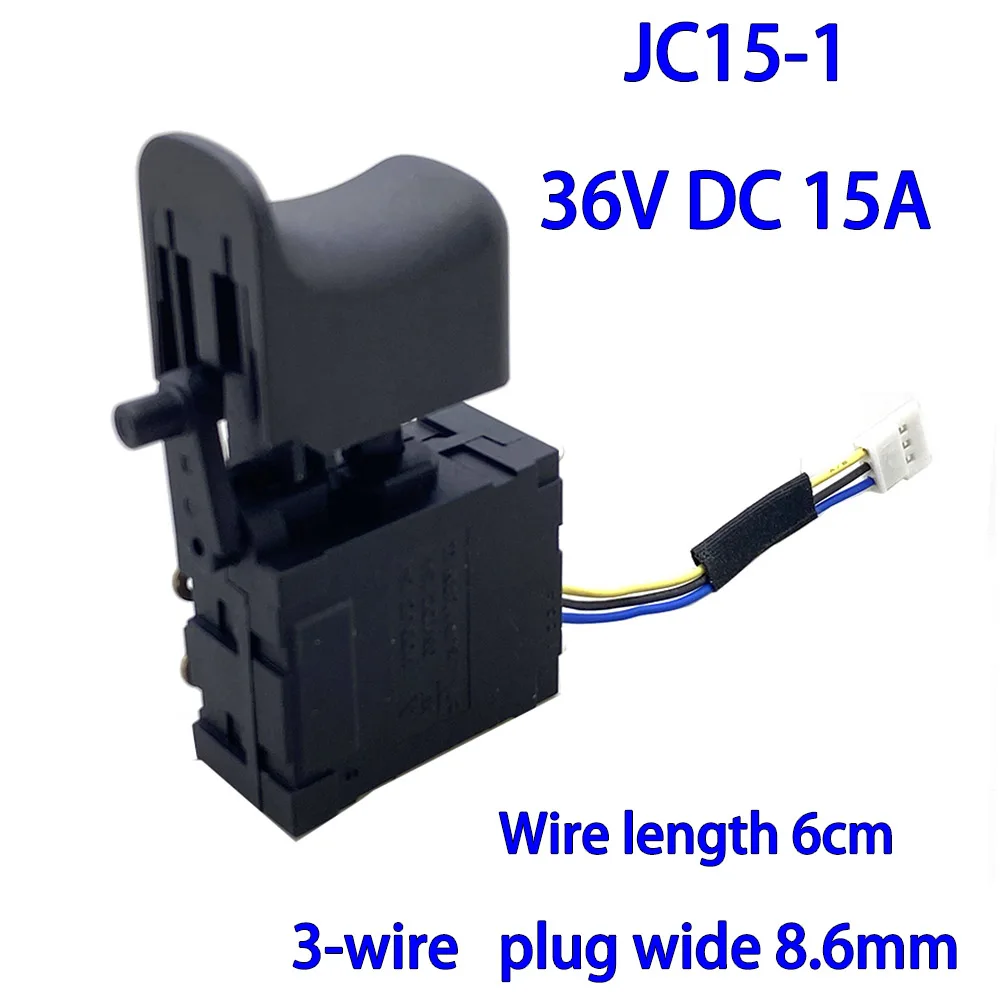 Cordless Electric Drill Dustproof Speed Control Push Button Trigger Switch MOD JC15-2 36V DC 15A 9mm 8.6mm Lithium drill Switch