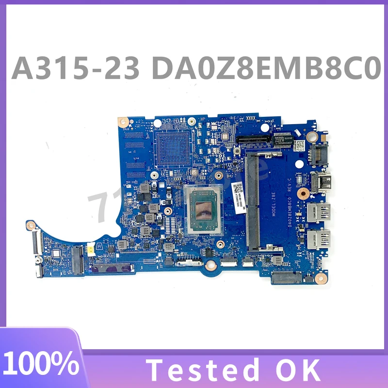 DA0Z8EMB8C0 Mainboard For Acer Aspier A315-23 A315-23G Laptop Motherboard With 3020E 3050U R3 3250U R5 3500U CPU 100%Full Tested