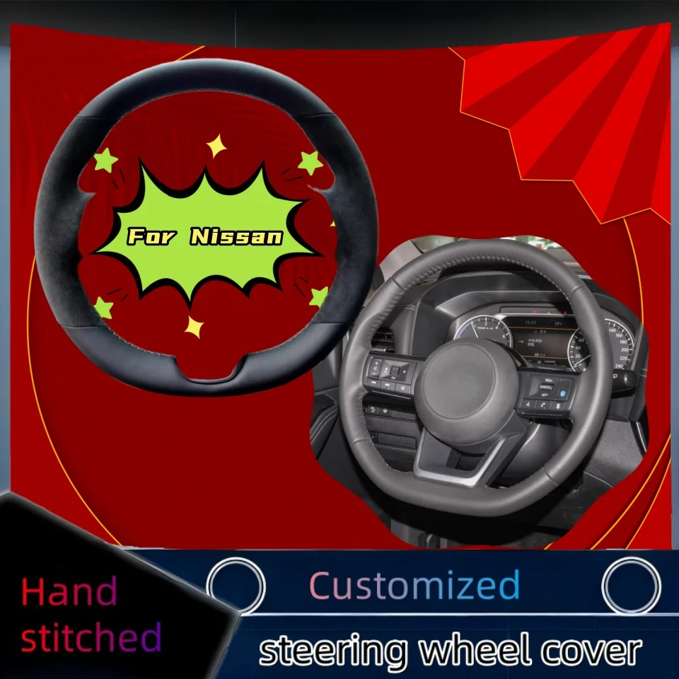 

Suede Leather Hand-stitched Car Steering Wheel Cover For Nissan X-Trail E-POWER 2023 Four seasons Auto Interior Car Accessories