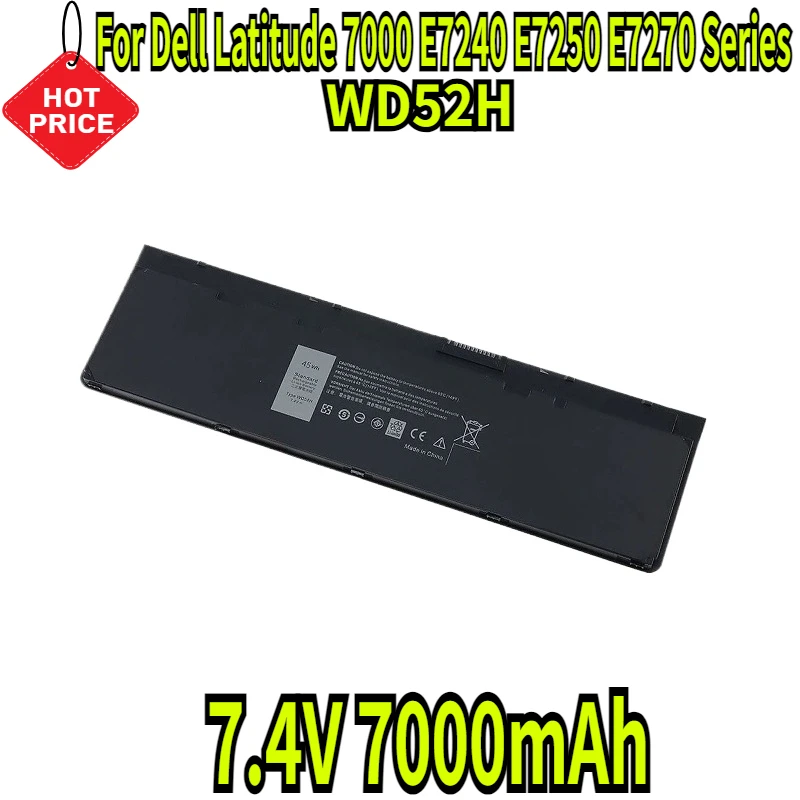 

7.4V 7000mAh WD52H Laptop Battery For Dell Latitude 7000 E7240 E7250 E7270 Series Notebook VFV59 HJ8KP F3G33 GD076 J31N7 0KKHY1