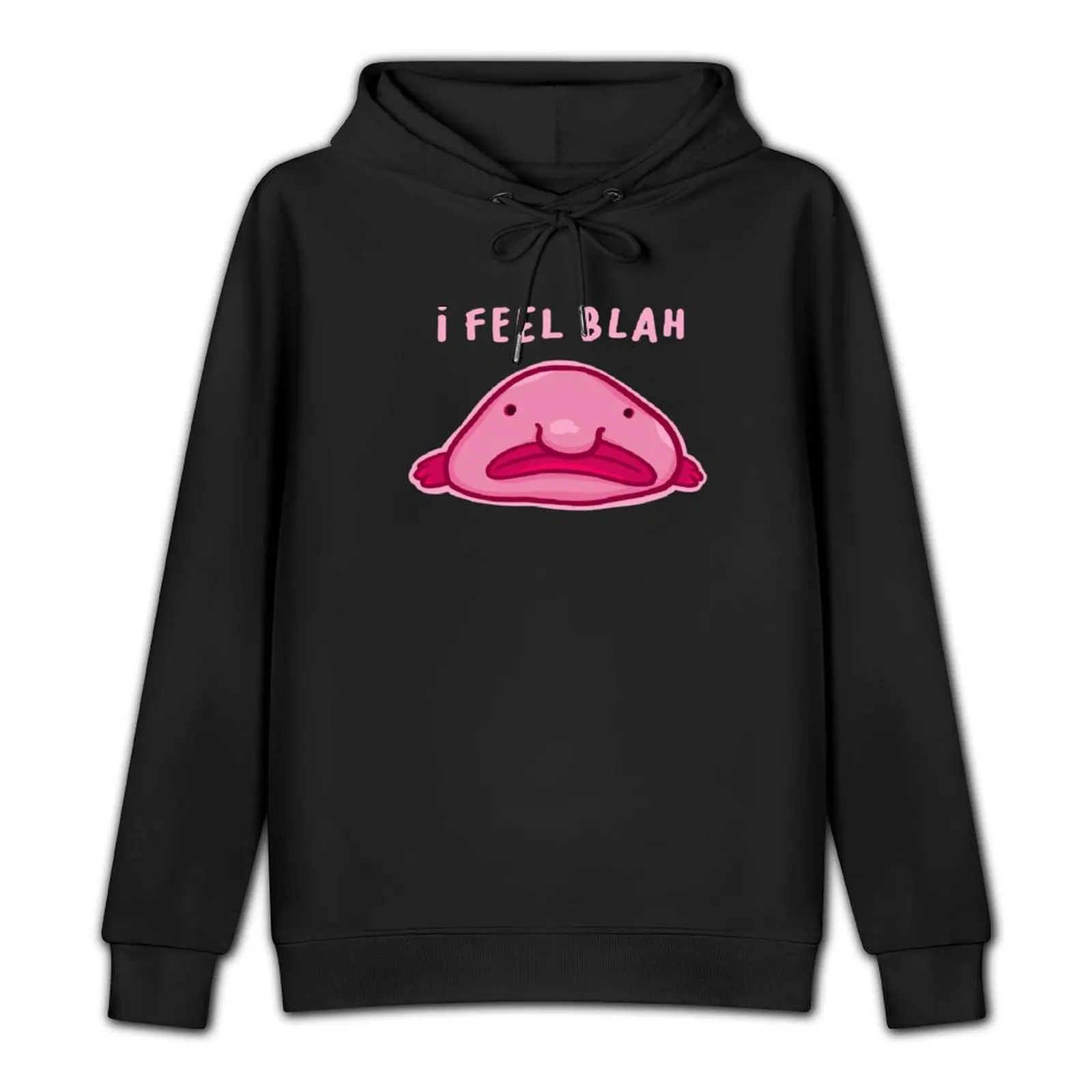 Blobfish feels blah Pullover Hoodie men's coat tracksuit